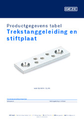Trekstanggeleiding en stiftplaat Productgegevens tabel NL