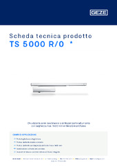 TS 5000 R/0  * Scheda tecnica prodotto IT