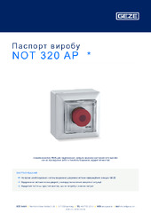NOT 320 AP  * Паспорт виробу UK