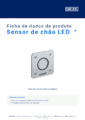 Sensor de chão LED  * Ficha de dados de produto PT