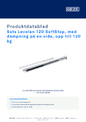 Sats Levolan 120 SoftStop, med dämpning på en sida, upp till 120 kg Produktdatablad SV