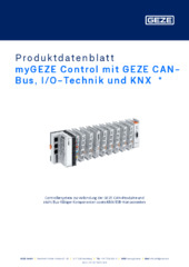 myGEZE Control mit GEZE CAN-Bus, I/O-Technik und KNX  * Produktdatenblatt DE