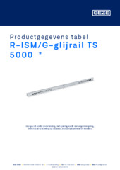 R-ISM/G-glijrail TS 5000  * Productgegevens tabel NL