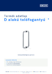D alakú tolófogantyú  * Termék adatlap HU