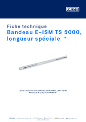 Bandeau E-ISM TS 5000, longueur spéciale  * Fiche technique FR
