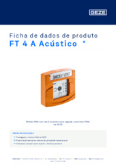 FT 4 A Acústico  * Ficha de dados de produto PT