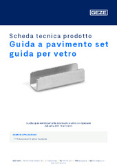 Guida a pavimento set guida per vetro Scheda tecnica prodotto IT
