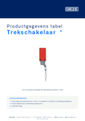 Trekschakelaar  * Productgegevens tabel NL