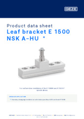 Leaf bracket E 1500 NSK A-HU  * Product data sheet EN