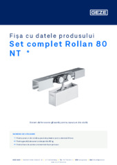 Set complet Rollan 80 NT  * Fișa cu datele produsului RO