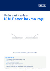 ISM Boxer kayma rayı Ürün veri sayfası TR