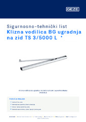 Klizna vodilica BG ugradnja na zid TS 3/5000 L  * Sigurnosno-tehnički list HR