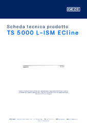 TS 5000 L-ISM ECline Scheda tecnica prodotto IT