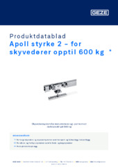 Apoll styrke 2 - for skyvedører opptil 600 kg  * Produktdatablad NB