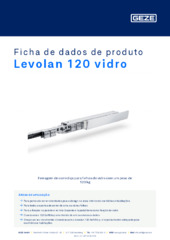 Levolan 120 vidro Ficha de dados de produto PT