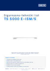 TS 5000 E-ISM/S Sigurnosno-tehnički list HR