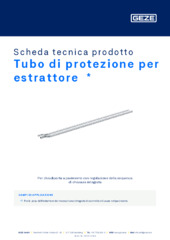 Tubo di protezione per estrattore  * Scheda tecnica prodotto IT