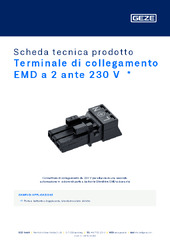 Terminale di collegamento EMD a 2 ante 230 V  * Scheda tecnica prodotto IT