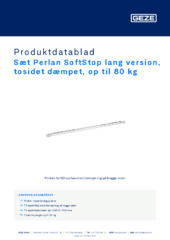 Sæt Perlan SoftStop lang version, tosidet dæmpet, op til 80 kg Produktdatablad DA
