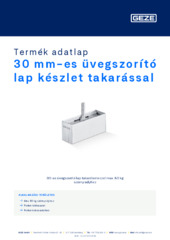 30 mm-es üvegszorító lap készlet takarással Termék adatlap HU