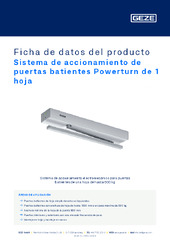 Sistema de accionamiento de puertas batientes Powerturn de 1 hoja Ficha de datos del producto ES
