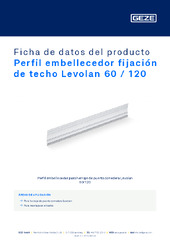 Perfil embellecedor fijación de techo Levolan 60 / 120 Ficha de datos del producto ES