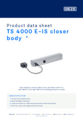 TS 4000 E-IS closer body  * Product data sheet EN