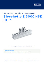 Blocchetto E 3000 HSK HE  * Scheda tecnica prodotto IT