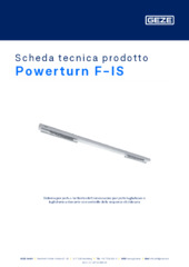 Powerturn F-IS Scheda tecnica prodotto IT