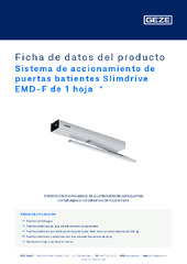 Sistema de accionamiento de puertas batientes Slimdrive EMD-F de 1 hoja  * Ficha de datos del producto ES