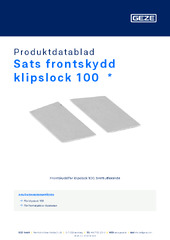 Sats frontskydd klipslock 100  * Produktdatablad SV