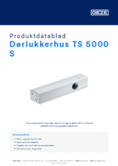 Dørlukkerhus TS 5000 S Produktdatablad NB