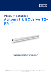 Automatik ECdrive T2-FR  * Produktdatablad DA