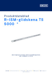 R-ISM-glidskena TS 5000  * Produktdatablad SV
