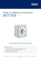 SCT 222  * Fișa cu datele produsului RO