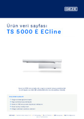 TS 5000 E ECline Ürün veri sayfası TR