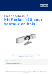 Kit Perlan 140 pour vantaux en bois Fiche technique FR