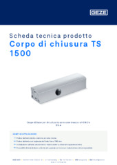 Corpo di chiusura TS 1500 Scheda tecnica prodotto IT