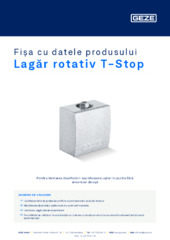 Lagăr rotativ T-Stop Fișa cu datele produsului RO