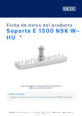 Soporte E 1500 NSK W-HU  * Ficha de datos del producto ES