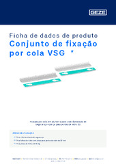 Conjunto de fixação por cola VSG  * Ficha de dados de produto PT