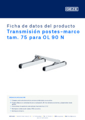 Transmisión postes-marco tam. 75 para OL 90 N Ficha de datos del producto ES