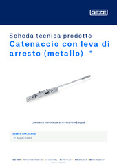 Catenaccio con leva di arresto (metallo)  * Scheda tecnica prodotto IT