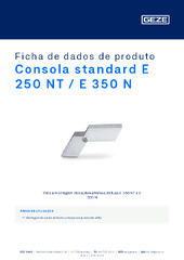 Consola standard E 250 NT / E 350 N Ficha de dados de produto PT