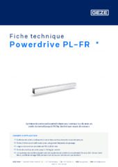 Powerdrive PL-FR  * Fiche technique FR