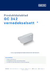 GC 342 vernedekselsett  * Produktdatablad NB