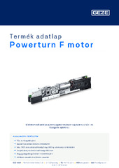 Powerturn F motor Termék adatlap HU