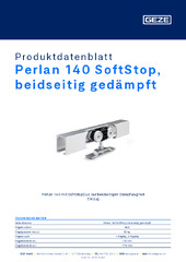 Perlan 140 SoftStop, beidseitig gedämpft Produktdatenblatt DE