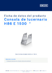 Consola de lucernario H86 E 1500  * Ficha de datos del producto ES