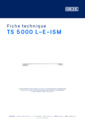 TS 5000 L-E-ISM Fiche technique FR